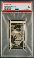 1923 W572 HAND CUT WALTER HENLINE PSA 1.5