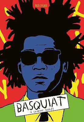 Basquiat: A Graphic Novel by Paolo Parisi HARDBACK 9781786274151 - Image 3