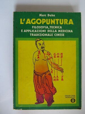 Akupunktur - Marc Duke - Mondadori, 1976