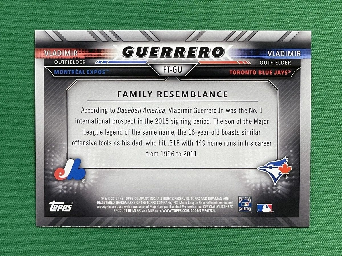 2016 Topps - BOWMAN FAMILY TREE - VLADIMIR GUERRERO/VLADIMIR GUERRERO JR #FT-GU