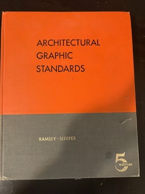 Architectural Graphic Standards 5th Edition Ramsey Sleeper, 1956