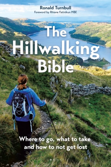 The Hillwalking Bible by Ronald Turnbull (Paperback Book)