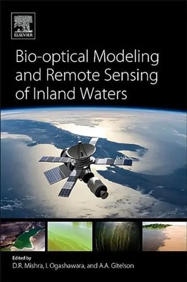 Deepak R Mishra (u. a.) | Bio-Optical Modeling and Remote Sensing of Inland...