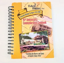 Eden Home Inc From Our Kitchen To Yours 95th Anniversary Commemorative Cookbook