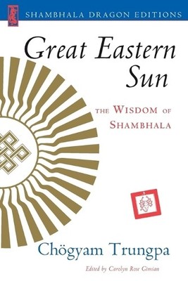 Chogyam Trungpa Great Eastern Sun (Taschenbuch)