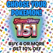 Pokemon Scarlet and Violet 151 Holos/Reverse/EX Cards: CHOOSE YOUR POKEMON!