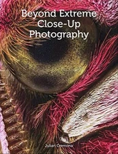 Beyond Extreme Close-Up Photography, Cremona 9781785004650 Fast Free Shipping..