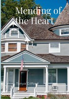 Tanya Gilford | Mending Of The Heart | Taschenbuch | Englisch (2021) | [.]