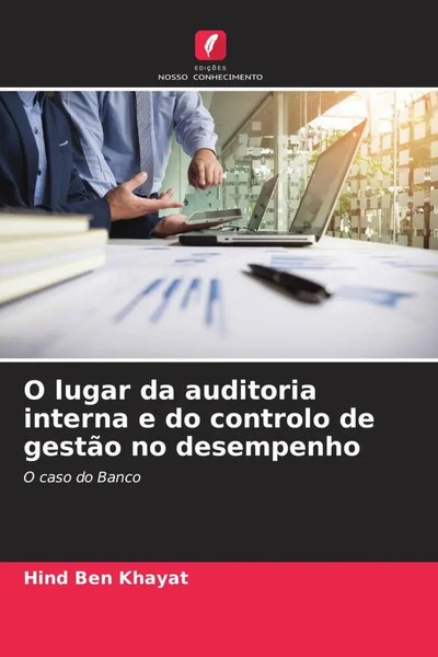 Hind Ben Khayat | O Lugar Da Auditoria Interna E Do Controlo De GestãO No...-image