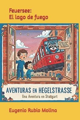 Feuersee: El lago de fuego by Eugenio Rubio Molina (Spanish) Paperback Book