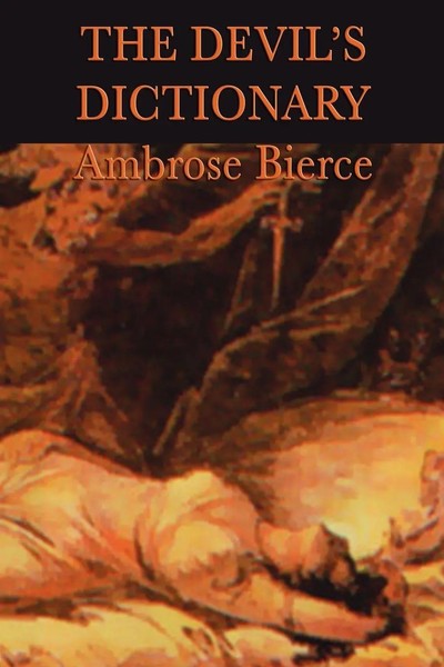 The Devil's Dictionary A Satirical Lexicon Of Wit And Irony Ambrose Bierce Buch-image