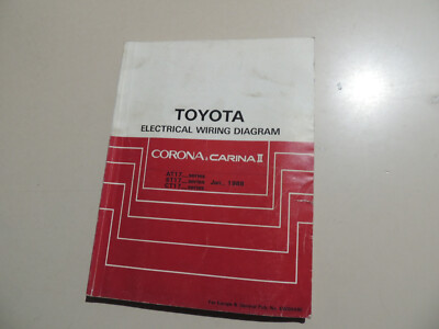 1988 Toyota Corona / Carina II 2 T170 T17 Wiring diagram Schaltpläne Handbuch