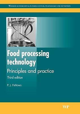 Food Processing Technology Principles and Practice Fellows Paperback 3e