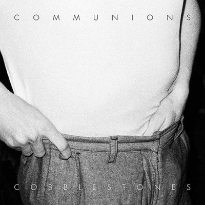 COMMUNIONS Cobblestones Records & LPs New