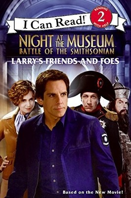 Night at the Museum: Battle of the Smithsonian: Larry's Friends and Foes (I ...