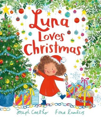 Joseph Coelho Luna Loves Christmas (Hardback) Luna Loves...