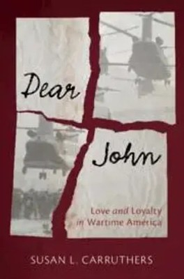 Susan L Carruthers | Dear John | Buch | Englisch (2022) | Gebunden