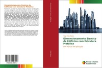 Tiago Pinto Ribeiro | Dimensionamento SíSmico De EdifíCios Com Estrutura...