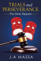 J. A Massa | Trials And Perseverance | Taschenbuch | Englisch (2014) | Xlibris