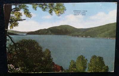 View Clear Lake Lake County Largest Fresh Water in CA Cal Calif 1957