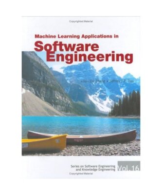 Machine Learning Applications in Software Engineering