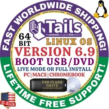 TAILS 6.9 LINUX OS Live Boot/Full Installer, 64-Bit, Mac, PC, Chromebook