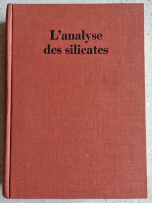 L'ANALYSE DES SILICATES - VOINOVITCH DEBRAS GUEDON LOUVRIER - HERMANN - 1962
