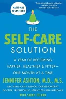 Jennifer Ashton The Self-Care Solution (Taschenbuch)