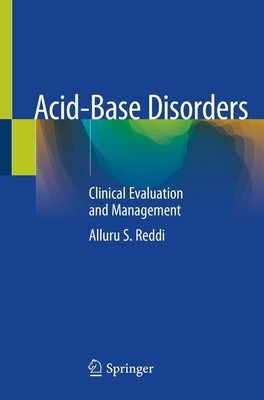 Acid-Base Disorders | Alluru S. Reddi | Clinical Evaluation and Management | vii