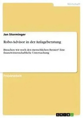 Jan Storminger | Robo-Advisor in der Anlageberatung | Taschenbuch | Deutsch