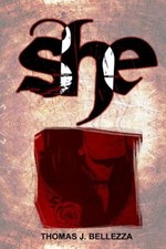 She by Thomas J. Bellezza [Paperback]
