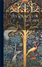 Les Sources de Lucain (Hardback or Cased Book)