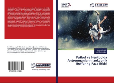 Futbol ve Hentbolda Antrenmanlar¿n ¿zokapnik Buffering Faza Etkisi | Türkisch