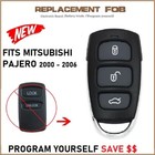 For MITSUBISHI PAJERO NM NP REMOTE FOB 2000 2001 2002 2003 2004 2005 2006