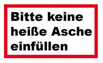 Sticker Please Do Not Fill Hot Ashes Prohibited Fire Hazard Sticker - 12cm