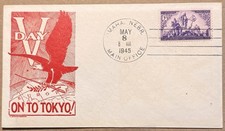 1945 WW2 On To Tokyo!, Sword, Eagle, Victory DAY May 8 1945, Postal History 1945 WW2 On To Tokyo!, Sword, Eagle, Victory DAY May 8 1945, Postal History