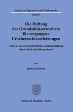 Die Haftung des Grundstückserwerbers für ve...