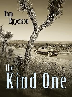 The Kind One by Epperson, Tom