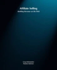 Affiliate Selling by Greg Helmstetter