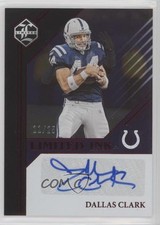 2023 Panini Limited INK Ruby Spotlight 11/25 Dallas Clark #LI-DCL Auto 1n3s