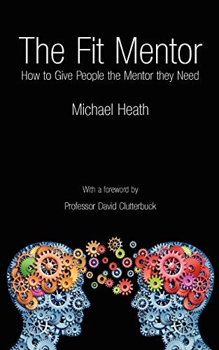 The Fit Mentor,Michael Heath
