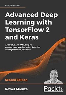 Advanced Deep Learning with TensorFlow 2 and Keras: Appl... | Buch | Zustand gut