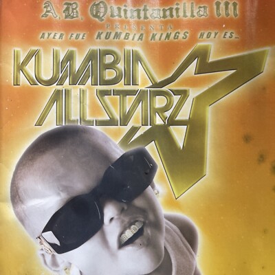 Ayer Fue Kumbia Kings, Hoy Es Kumbia All Starz by Kumbia All Starz/ MOISTURE DMG