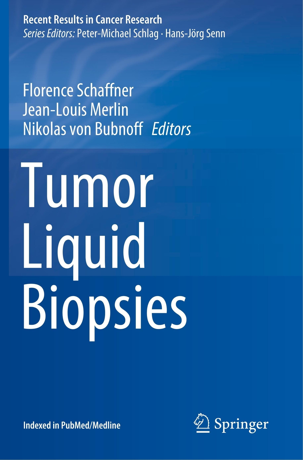 Thumbnail - Tumor Liquid Biopsies Florence Schaffner (u. A.) Taschenbuch Paperback