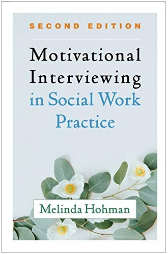 Motivational Interviewing in Social Work Practice by Melinda Hohman PAPERBACK - Image 3