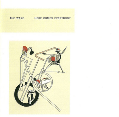 The Wake Here Comes Everybody and Singles (CD) 30th Anniversary  Album