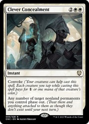 Clever Concealment (005/028) Phyrexia: All Will Be One Commander Rare