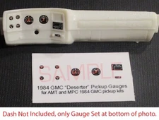 1984 GMC DESERTER PICKUP GAUGE FACES for 1/25 scale AMT and MPC kits—PLEASE READ
