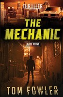 Tom Fowler | The Mechanic | Taschenbuch | Englisch (2020) | Widening Gyre Media