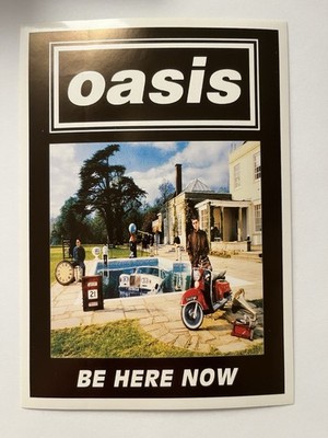 Oasis Be Here Now Sticker